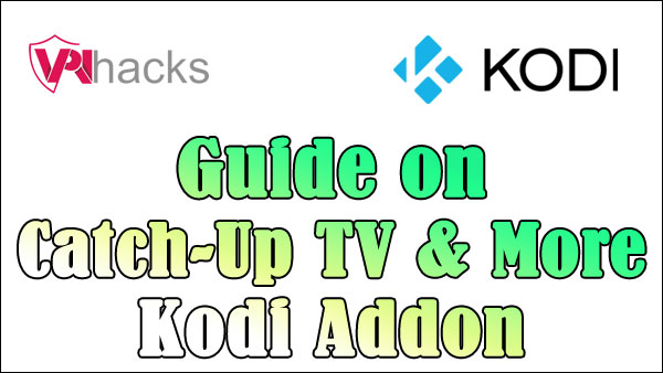 Catch-Up-TV-&-More-Kodi-Addon