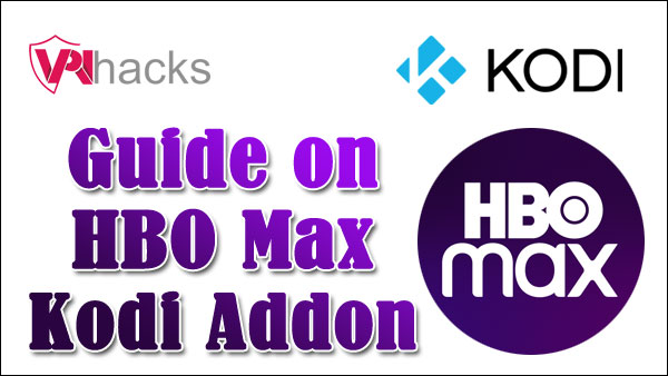 HBO Max Kodi Addon