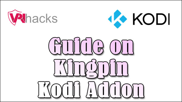 Kingpin Kodi add-on
