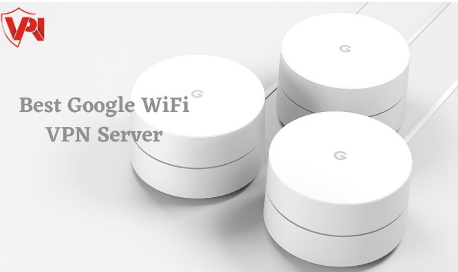 Google Wifi VPN Server