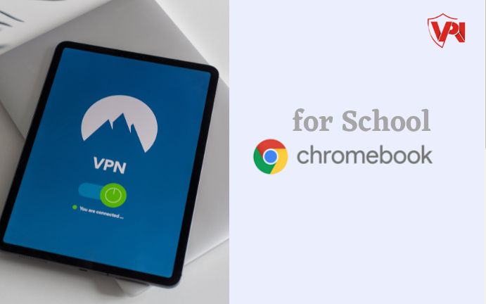 VPN for Chromebook