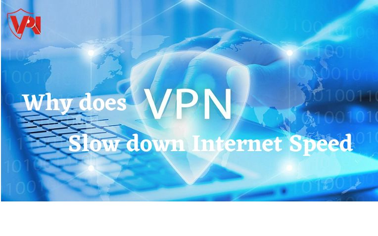 VPN internet speed