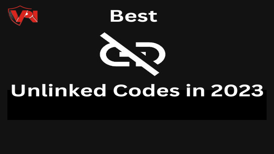 Best Unlinked Codes 2023