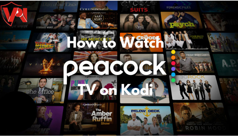 Watch Peacock TV on Kodi