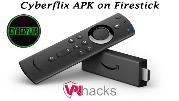 Cyberflix on Firestick