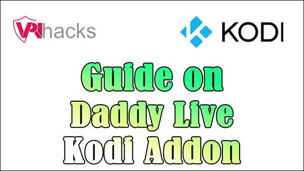 Daddy Live Kodi Addon