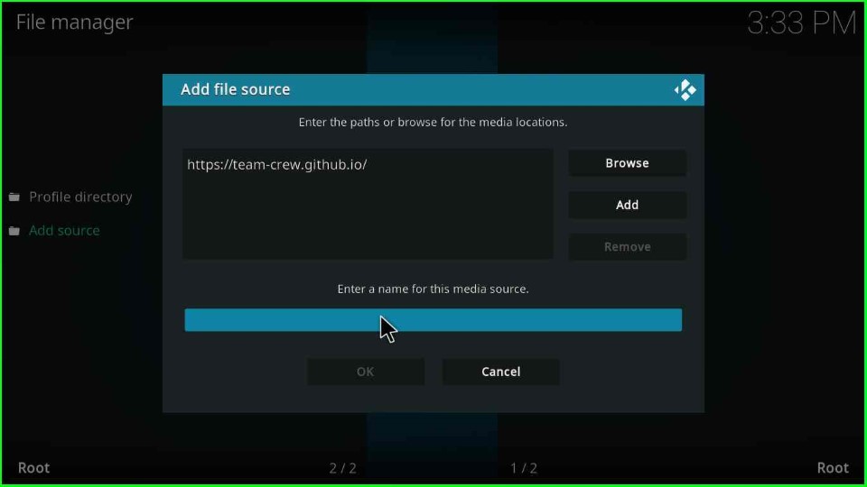 Click on Enter media source text box