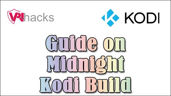 Midnight Kodi Build