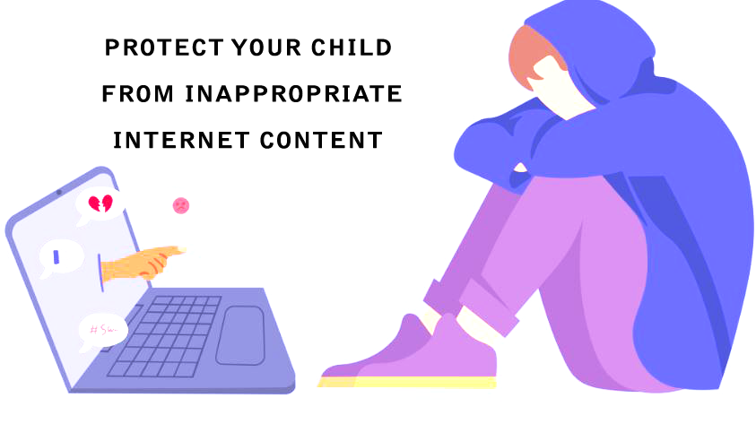 Protect Child From Inappropriate Content